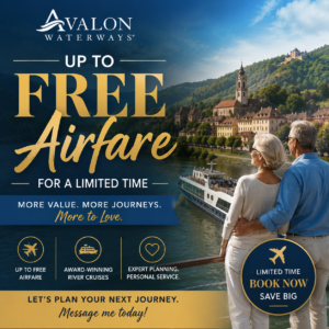 Avalon Waterways 2026 Europe river cruise offer featuring $599 air or savings of $1,000 per person, book by August 10, 2026.